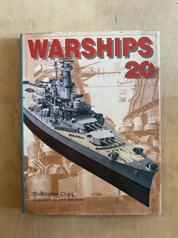 Warships of the 20th century - Chant Christopher (y6)