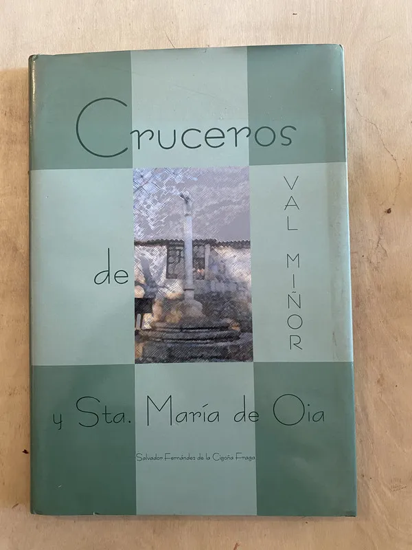 Cruceros de Val Miñor y - Fernández de la Cigoña Fraga (y6)