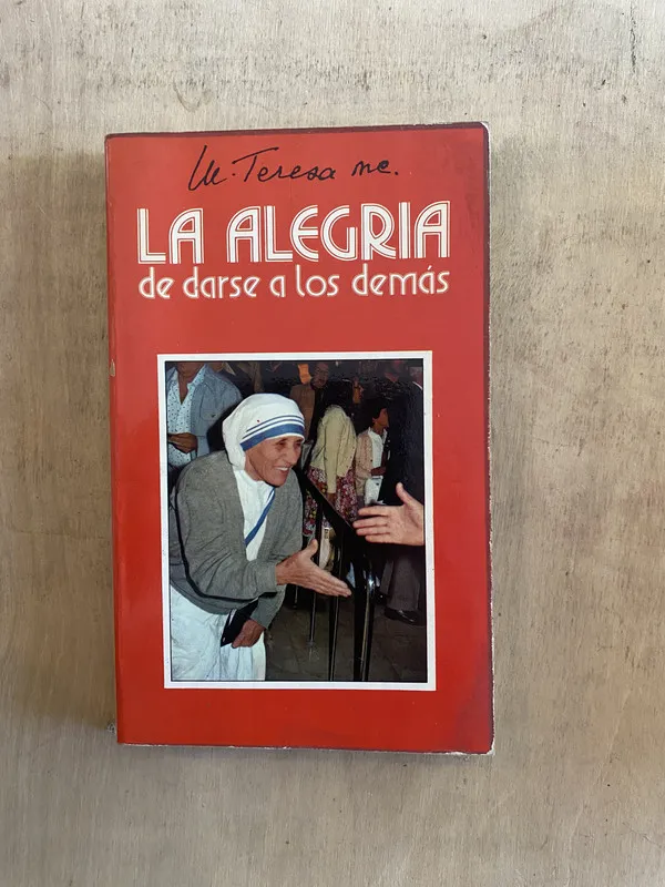 La alegría de darse a los demás - Madre teresa (a2)