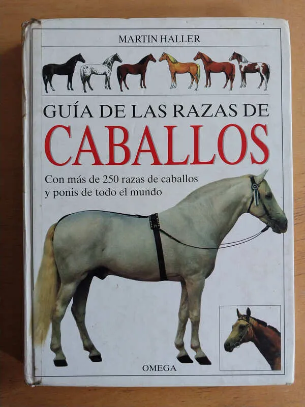 Guia De Las Razas Caballos - Haller, Martin (ñ2)