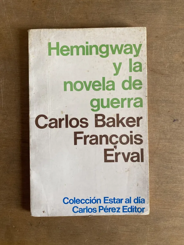 Hemingway y la novela de guerra - Baker (2a1)