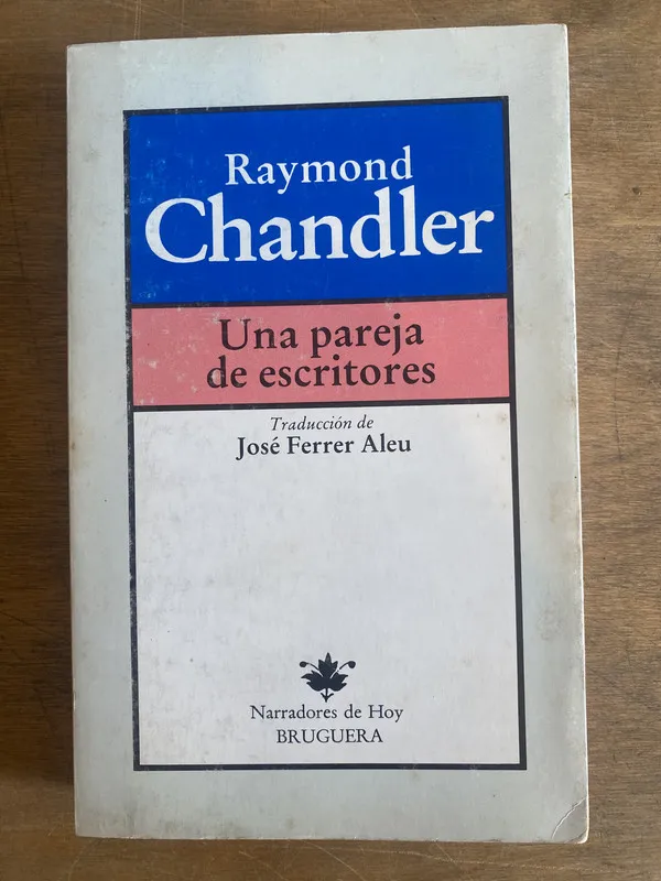 Una pareja de escritores - Chandler Raymond (2b6)
