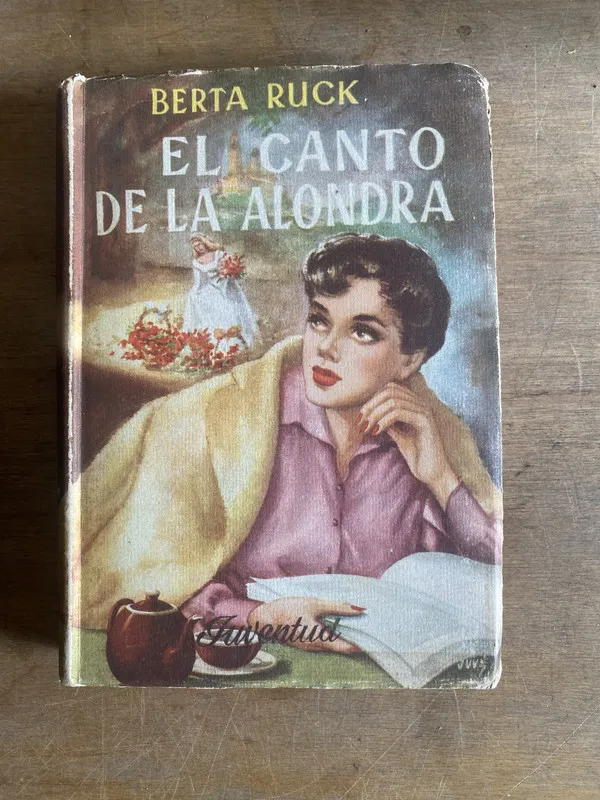 El canto de la alondra - Ruck Berta (2b6)