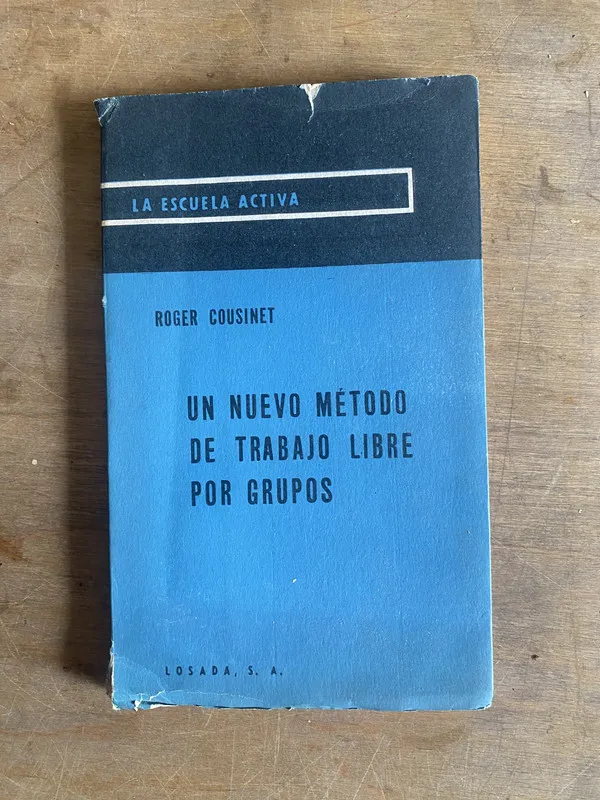 Un nuevo método de trabajo libre por grupos - Cousinet (2b6