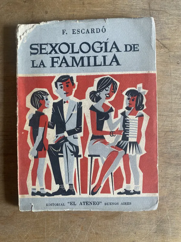 Sexología de la familia - Escardó F. (2b6)