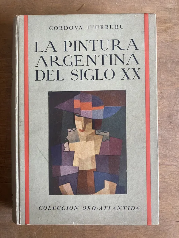 La pintura argentina del siglo XX - Iturburu Cordova (2k3)