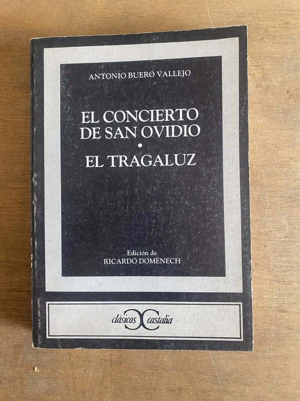 concierto de San Ovidio; El tragaluz - Buero Vallejo (2k3)
