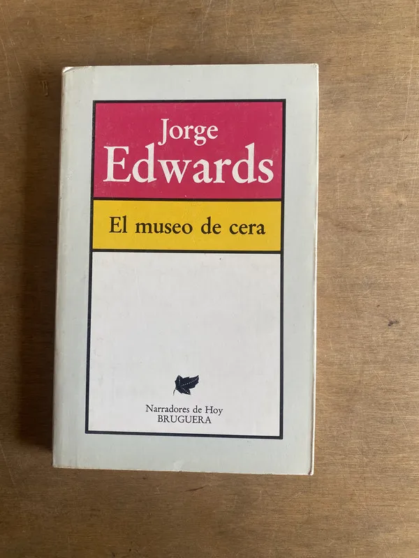 Tapa de El museo de cera - Edwards Jorge (2o7)