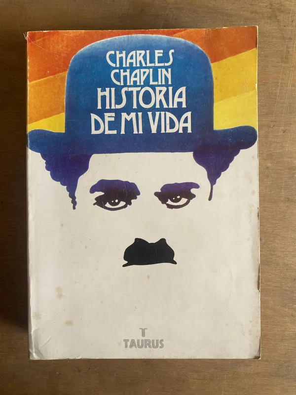 Historia de mi vida - Chaplin Charles (2o7)