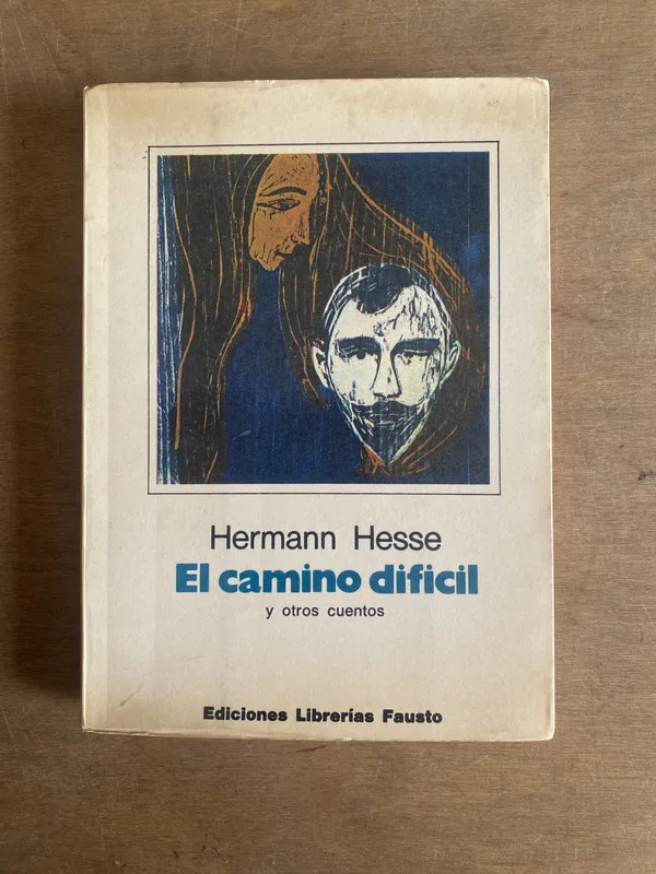 Tapa de El camino difícil - Hesse Hermann (2o7)