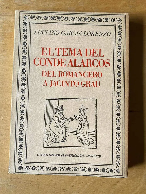 El Tema Del Conde Alarcos Romancero A G- Garcia Lorenzo (C6)