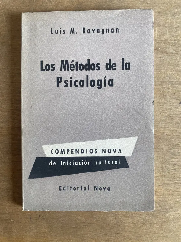 Los métodos de la psicología - Ravagnan Luis M. (2o7)