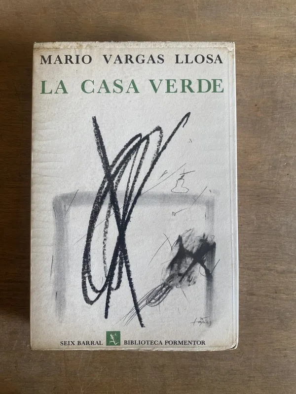 La casa verde - Vargas Llosa Mario (2 e 4)