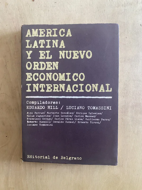 América latina y el nuevo orden económico - Hill (z5)