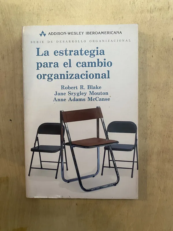 Tapa de La estrategia para el cambio organizacional - Blake (z5)