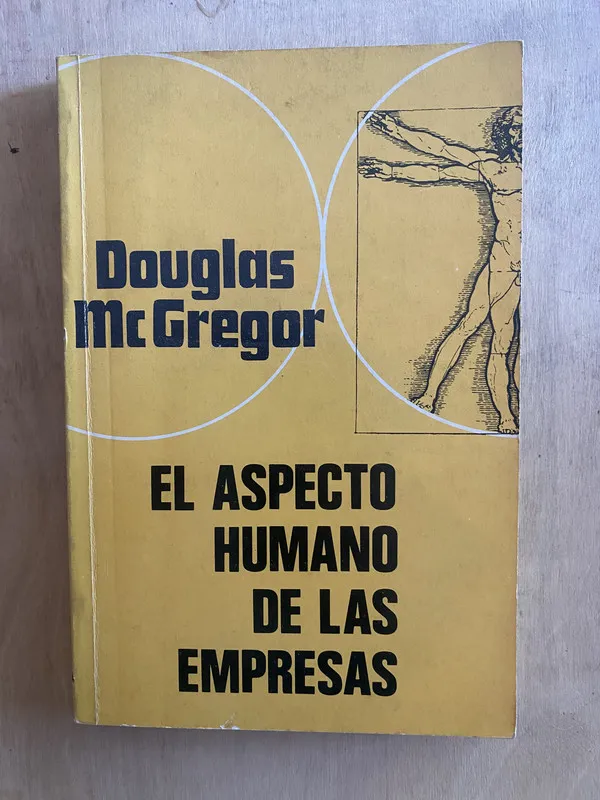 El aspecto humano de las empresas - McGregor Douglas (z5)