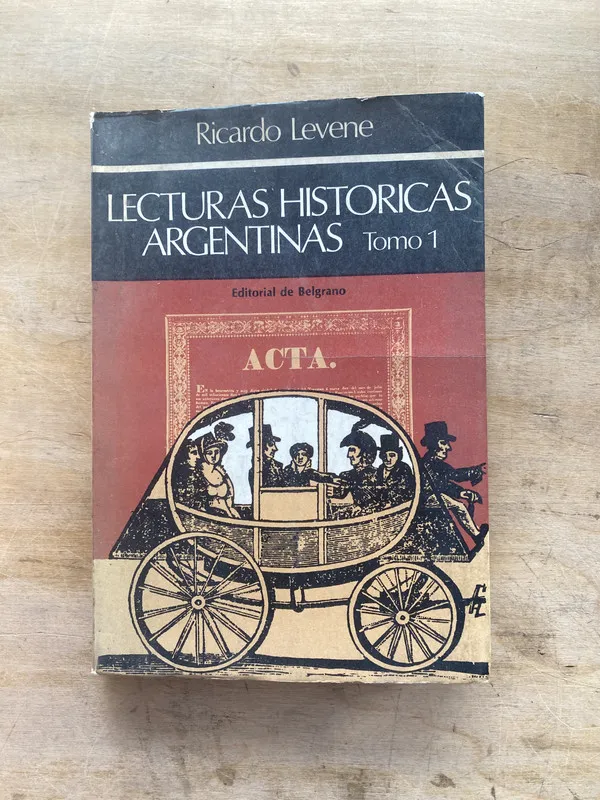 Lecturas historicas argentinas - Levene Ricardo (j2)