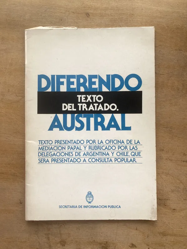 Tapa de Diferendo austral: texto del tratado - (j2)