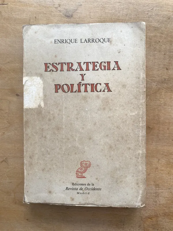 Tapa de Estrategia y politica - Larroque Enrique (j5)