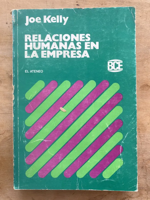 Relaciones humanas en la empresa - Kelly Joe (q1)