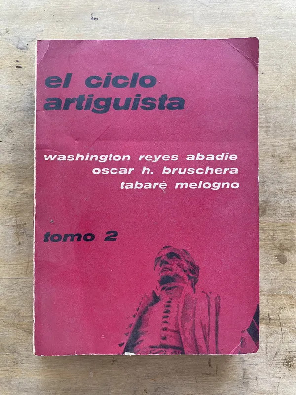 El ciclo artiguista - Reyes Abadie (cc5)