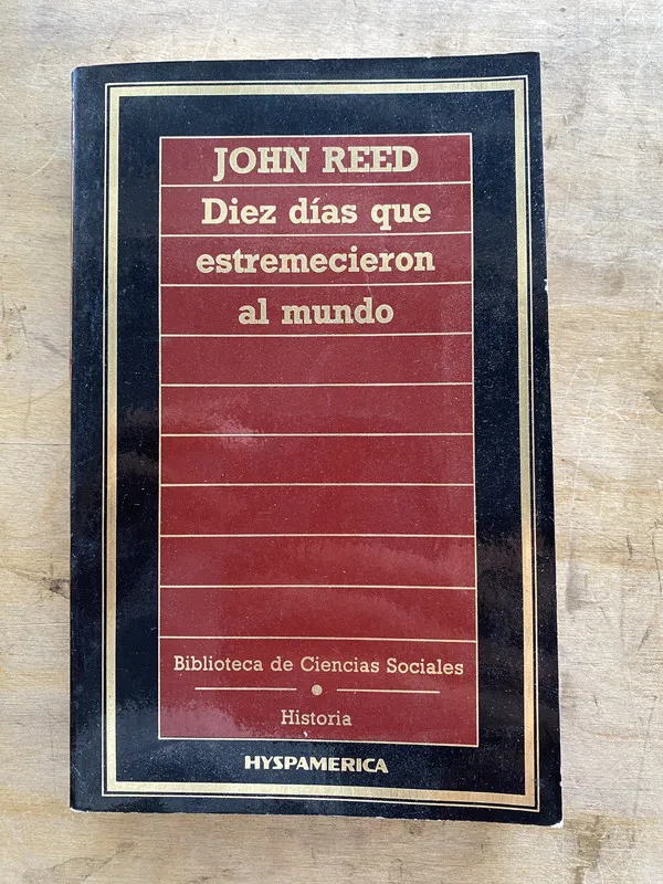 Diez dias que estremecieron al mundo - Reed John (dd6)