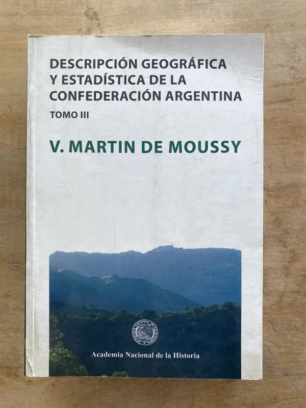 Descripcion geografica y estadistica de la - De Moussy (dd6