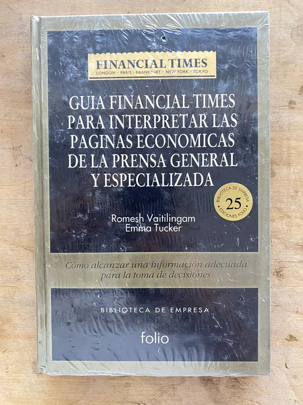 Guia financial times para interpretar las - Vaitilingam (q0
