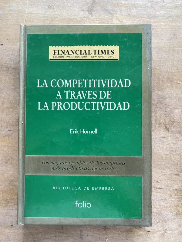 La competitividad a traves de la - Hornell (q0)