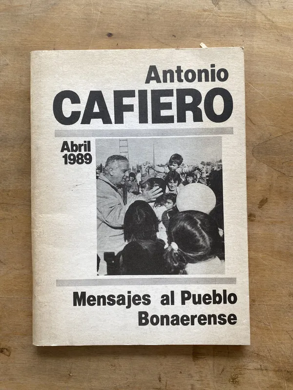 Tapa de Mensajes al pueblo bonaerense. Abril 1989 - Cafiero (mm1)