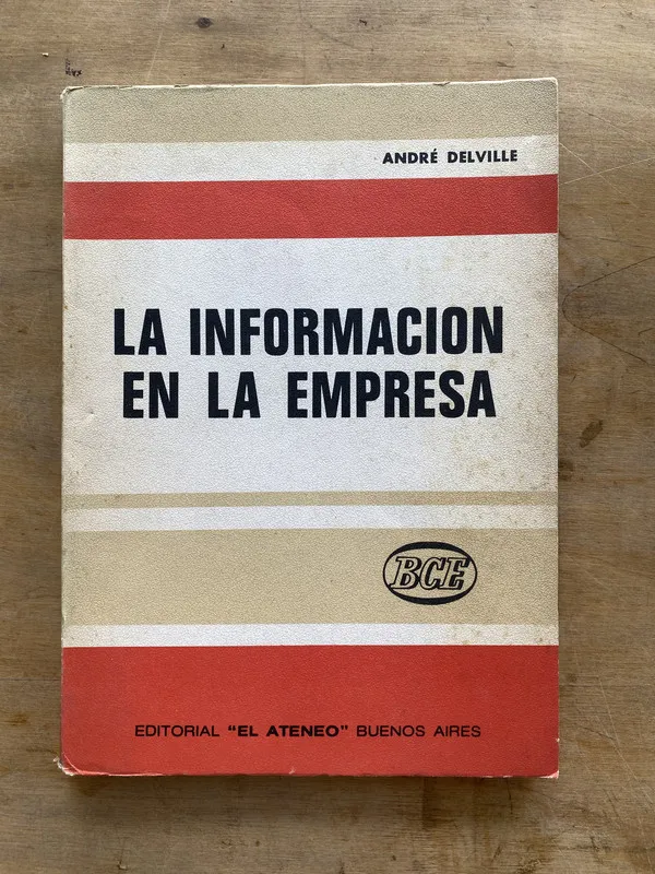 La informacion en la empresa - Delville Andre (mm1)