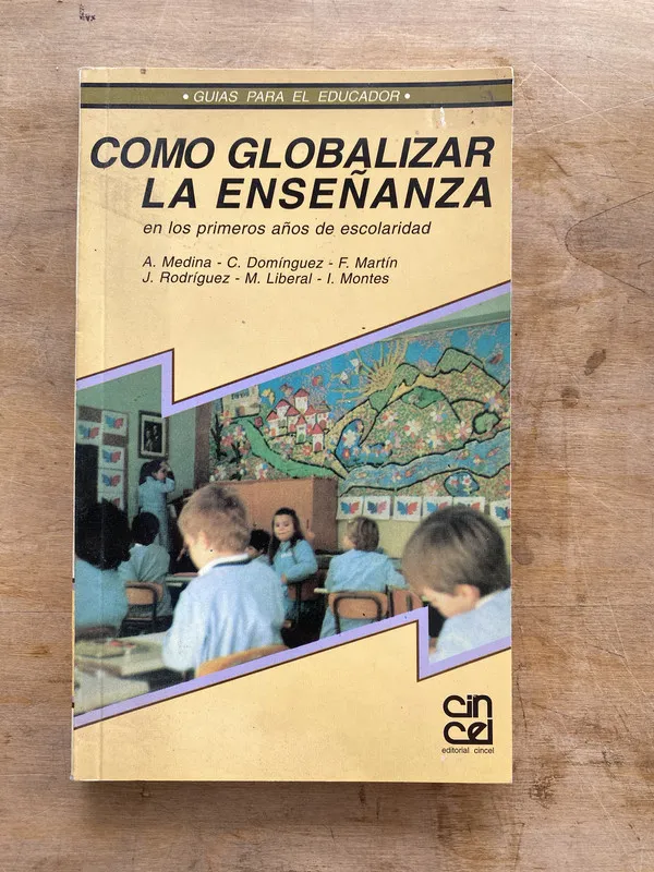 Como globalizar la enseñanza en los primeros - Medina (mm1)