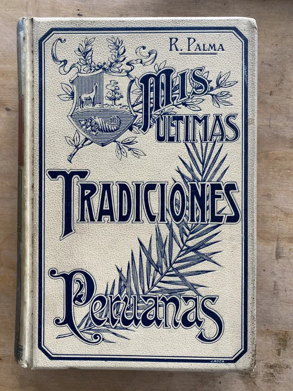 Mil ultimas tradiciones peruanas - Palma R. (mm1)