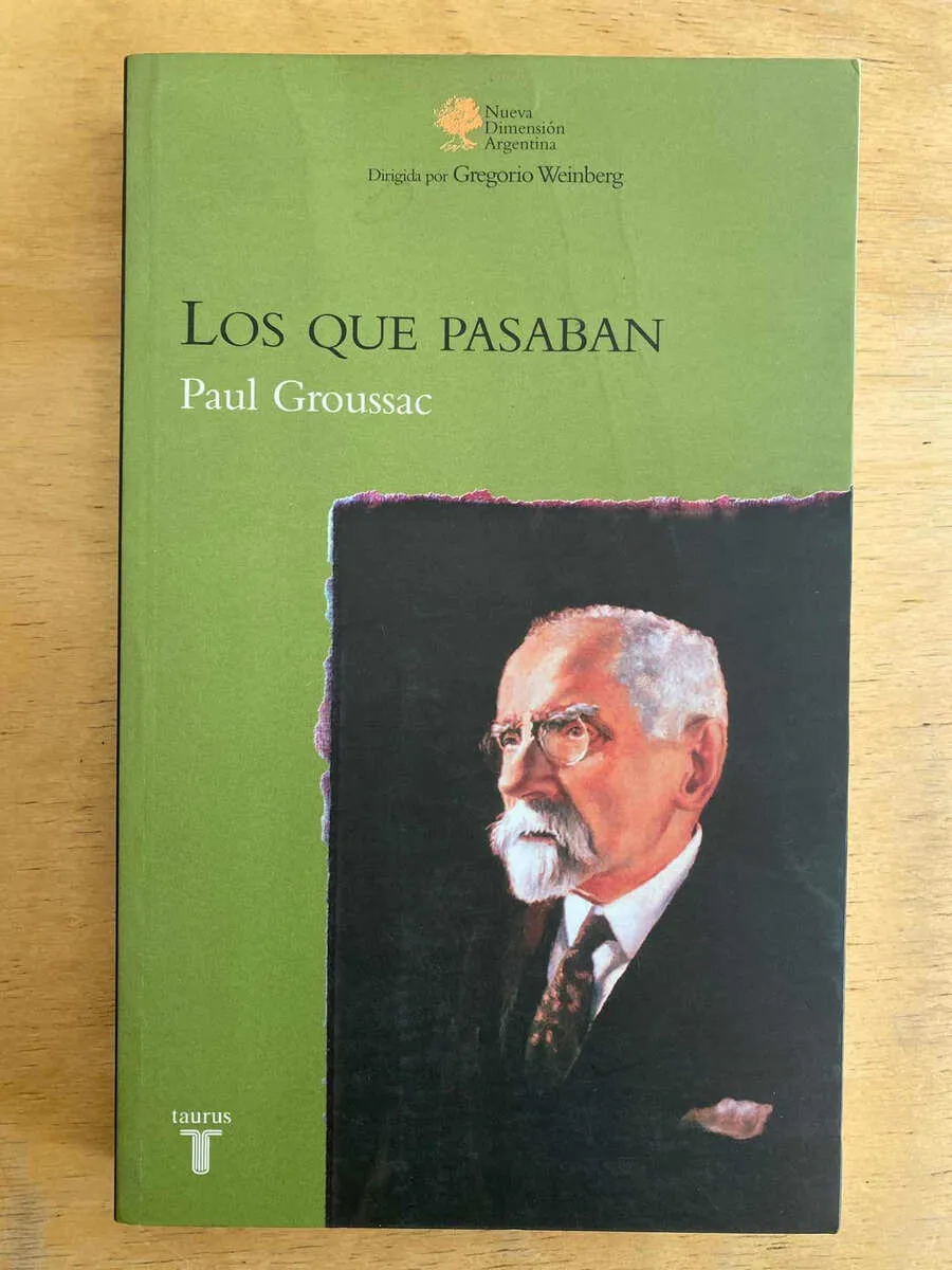 Los Que Pasaban - Groussac, Paul (F2)