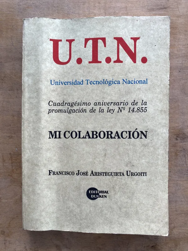U. T. N. (Universidad - Aristeguieta Urgotti (mm2)