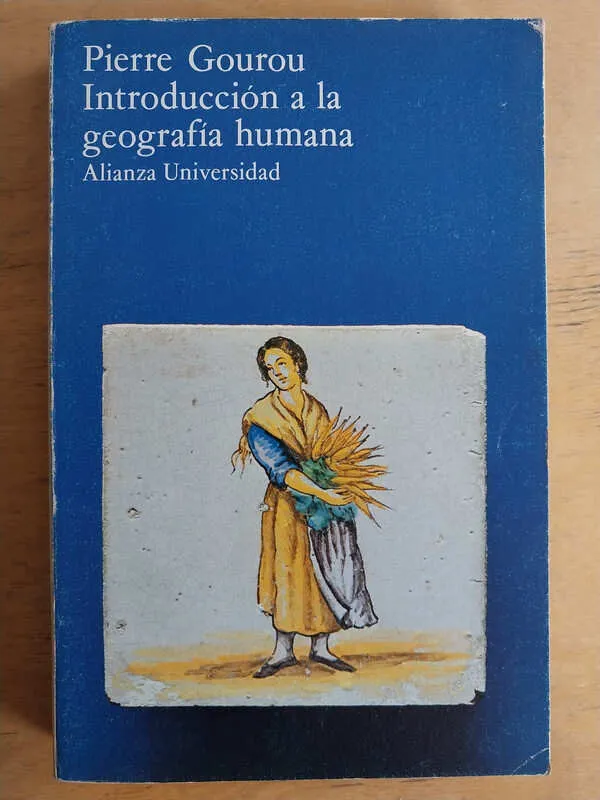 Introducción A La Geografía Humana - Gourou, P. (i4)