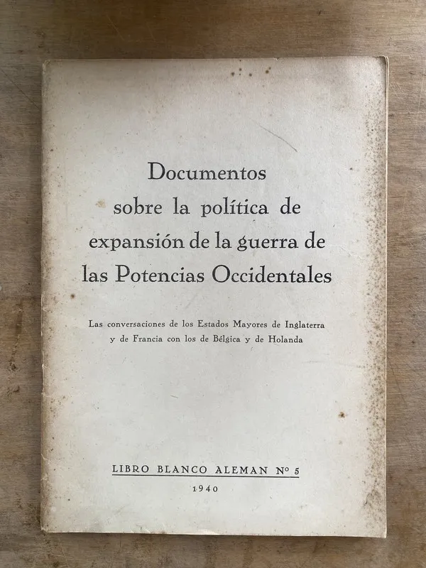 Documentos sobre la politica de - Segunda Guerra (mm3)