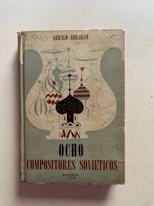 Ocho compositores sovieticos - Abraham Gerald (4b1)