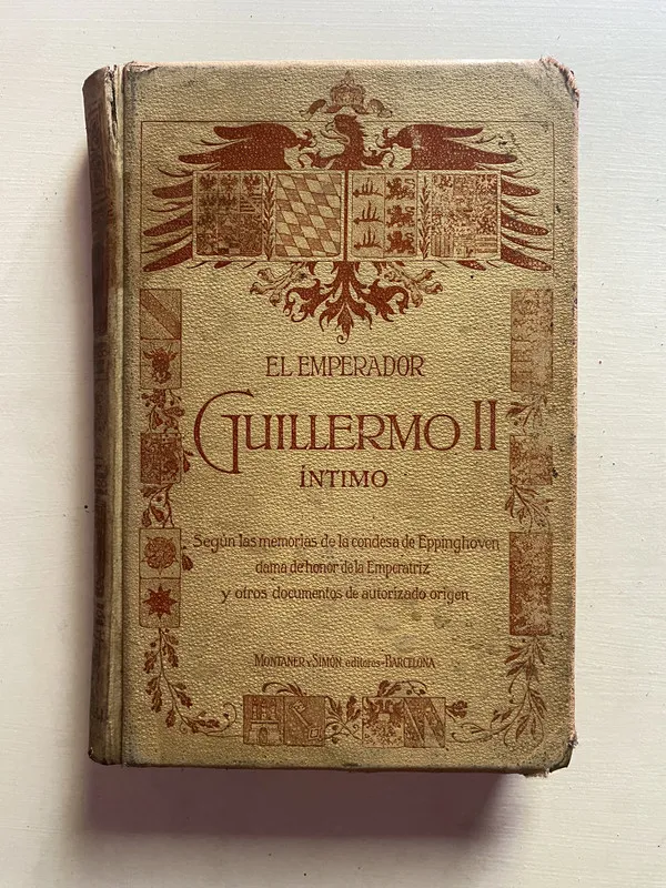 El emperador Guillermo II intimo - Juan B.Enseñat (4b1)