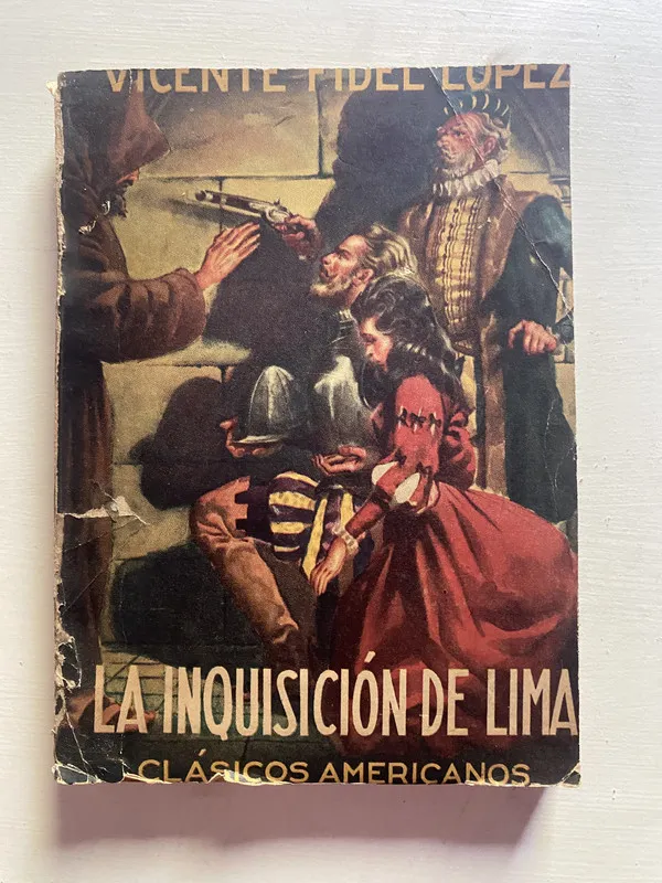 La inquisicion de lima - Lopez Vicente Fidel (4b1)