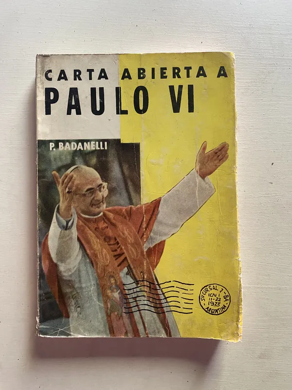 Carta abierta a Paulo VI - Badanelli P. (4b1)