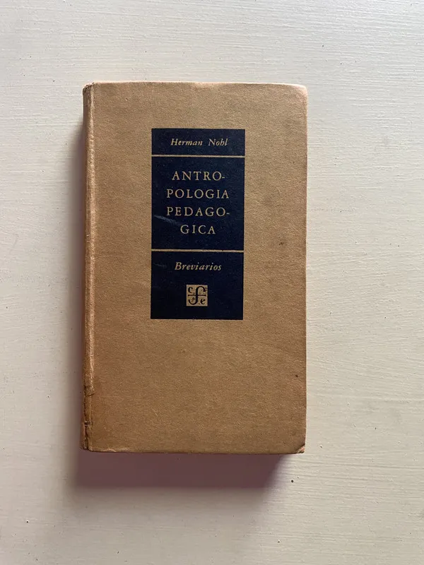 Antropologia pedagogica - Nohl Herman (4b1)