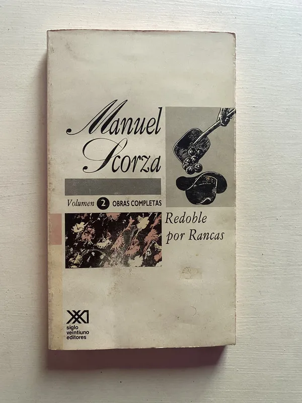 Redoble por rancas - Scorza Manuel (4b2)