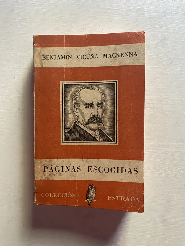 Paginas escogidas - Vicuña Mackenna Benjamin (4b2)
