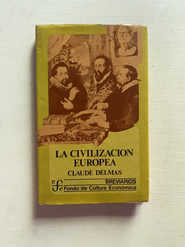 La civilizacion europea - Delmas Claude (4b2)