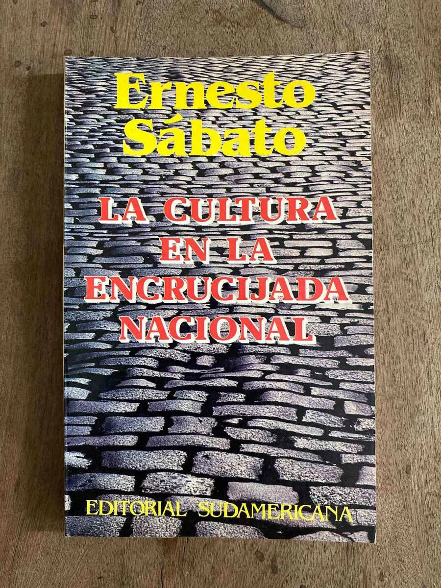 La Cultura En La Encrucijada Nacional - Sabato, Ernesto (A4)