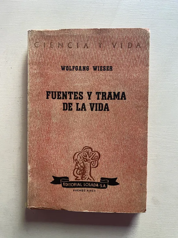 Fuentes y trama de la vida - Wieser Wolfgang (4b2)