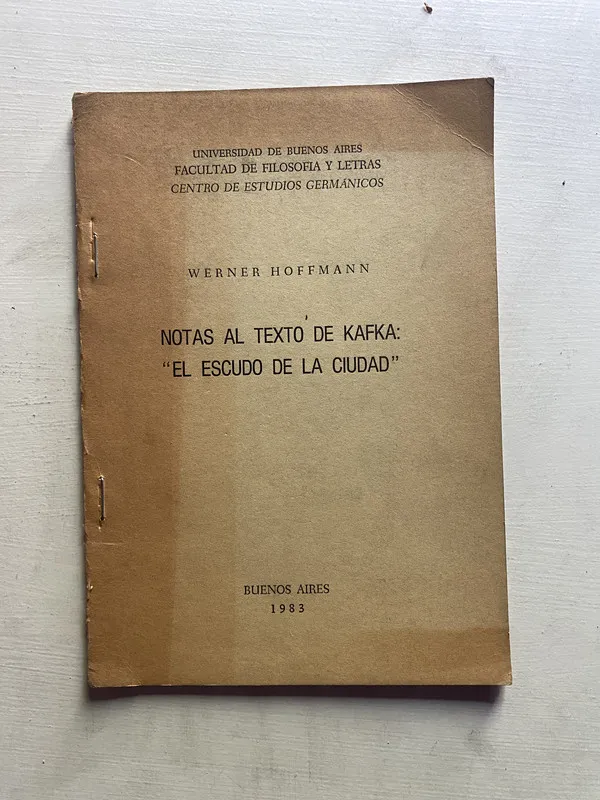 Notas al texto de Kafka: 'el escudo de la - Hoffmann (4b6)