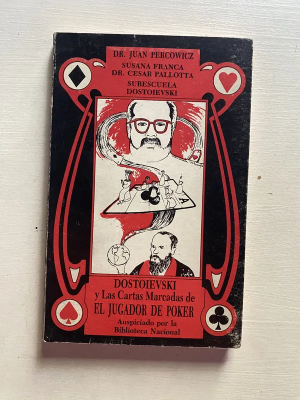 Dostoievski y las cartas marcadas de - Dr. Percowicz (4b6)