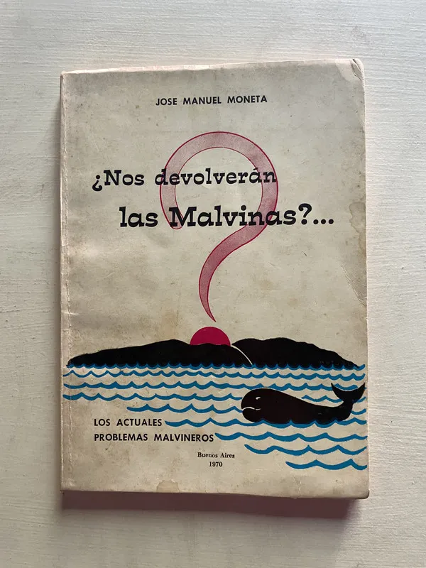 ¿Nos devolveran las Malvinas?... Dedicado - Moneta (4b6)